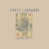 Chris J Norwood - Longshot