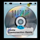 Saudade - Sonha [Cosmonection Remix]