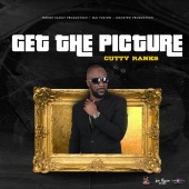 Cutty Ranks - Get the Picture