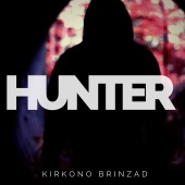 HUNTER - Kirkono Brinzad