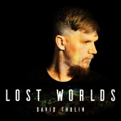 David Thulin - Lost Worlds