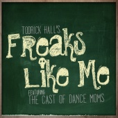 Todrick Hall - Freaks Like Me (feat. Mack Z, the ALDC)