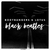 Bodybangers & Lotus - Black Beatles