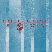 Collective Soul - Collective Soul [Expanded Edition]