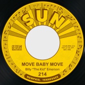 Billy "The Kid" Emerson - Move Baby Move / When It Rains It Pours