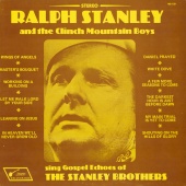 Ralph Stanley & The Clinch Mountain Boys - Sing Gospel Echoes of the Stanley Brothers