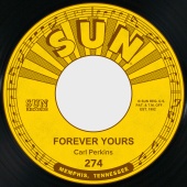Carl Perkins - Forever Yours / That's Right