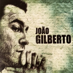 Joao Gilberto