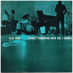 Stanley Turrentine & The Three Sounds