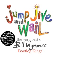 Bill Wyman's Bootleg Kings