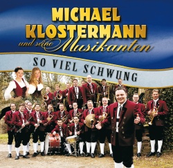 Michael Klostermann und seine Musikanten