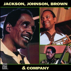 Milt Jackson & J.J. Johnson & Ray Brown