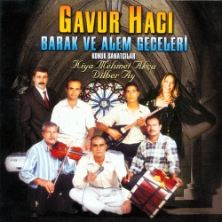 Gavur Hacı|Kiya Mehmet Akça