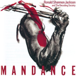 Ronald Shannon Jackson & The Decoding Society