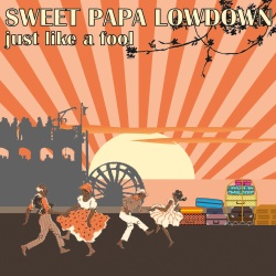 Sweet Papa Lowdown