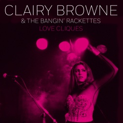 Clairy Browne & The Bangin' Rackettes