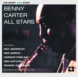 Benny Carter & Nat Adderley & Red Norvo