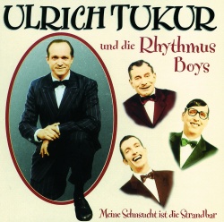 Ulrich Tukur Und Die Rhythmus Boys
