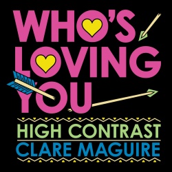 High Contrast & Clare Maguire