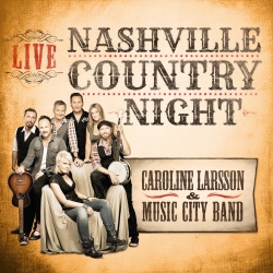 Caroline Larsson & Music City Band