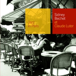 Sidney Bechet & Claude Luter