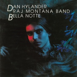 Dan Hylander & Raj Montana Band