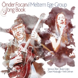 Önder Focan & Meltem Ege Group