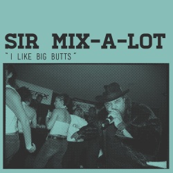 Sir Mix-A-Lot