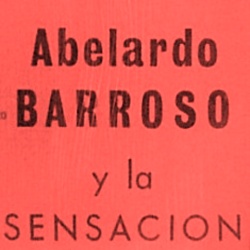 Abelardo Barrosso & la Sensacion