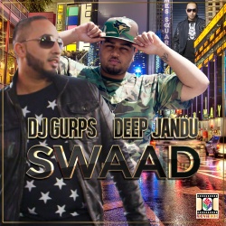 DJ Gurps & Deep Jandu