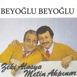 Zeki Alasya & Metin Akpınar