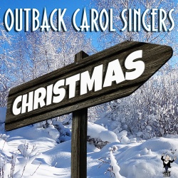Outback Carol Singers