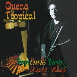 Tropicanas Band & Chucho Vallejo