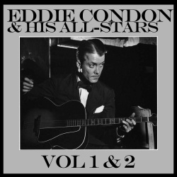 Eddie Condon and His All-Stars