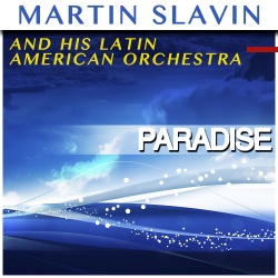 Martin Slavin and his Latin American Orchestra