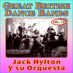 Jack Hylton y su Orquesta