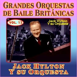 Jack Hylton y su Orquesta
