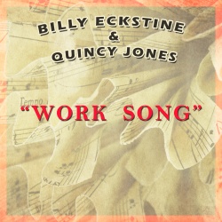Billy Eckstine & Quincy Jones