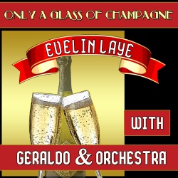 Evelin Laye & Geraldo & Orchestra