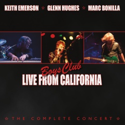 Keith Emerson & Glenn Hughes & Marc Bonilla