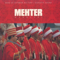 Band Of Ottoman Military & Acoustic Sound