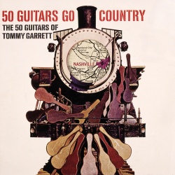 The 50 Guitars Of Tommy Garrett