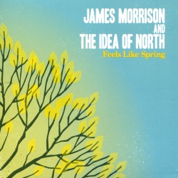 The Idea Of North & James Morrison