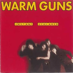Warm Guns