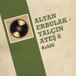 Altan Erbulak & Yalçın Ateş 6