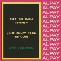 Alpay & Antik 4 Orkestrası