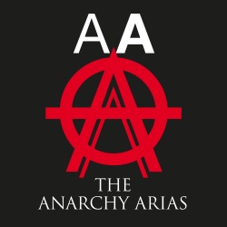 The Anarchy Arias