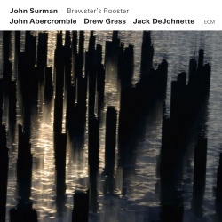 John Surman & John Abercrombie & Drew Gress & Jack DeJohnette