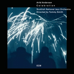 Arild Andersen & Tommy Smith & Scottish National Jazz Orchestra