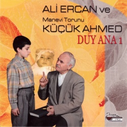 Ali Ercan, Küçük Ahmet